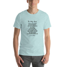 Load image into Gallery viewer, To my son, wherever your journey i life may take you Unisex T-Shirt
